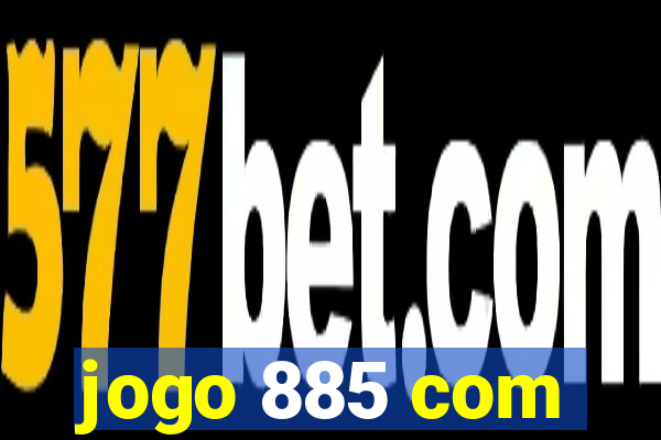 jogo 885 com